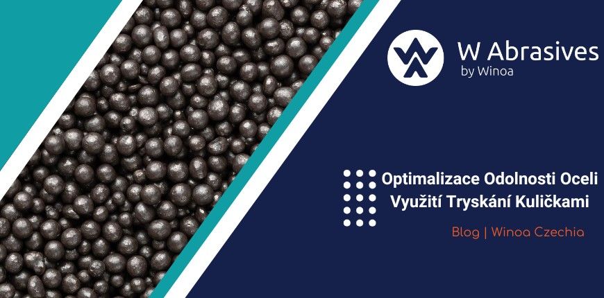 Optimalizace Odolnosti Oceli: Využití Tryskání Kuličkami
