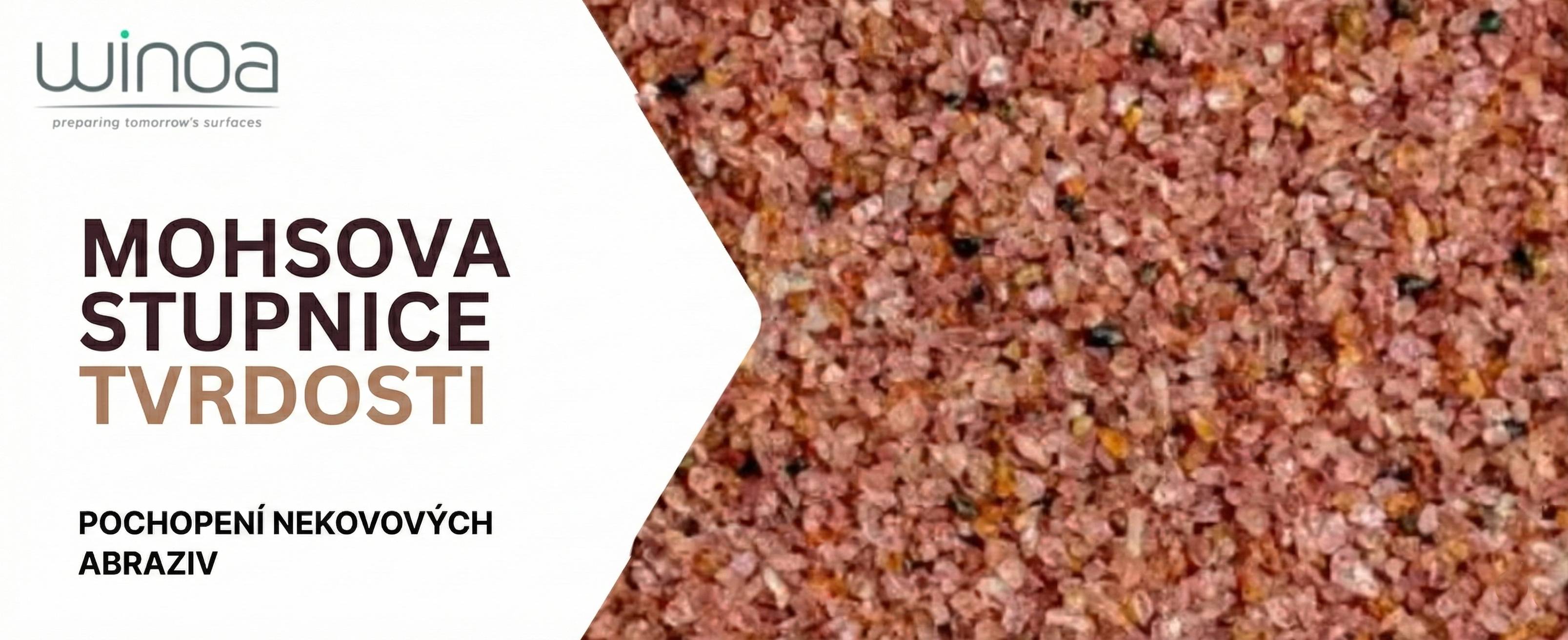 Mohsova stupnice tvrdosti: Průvodce nekovovými abrazivy